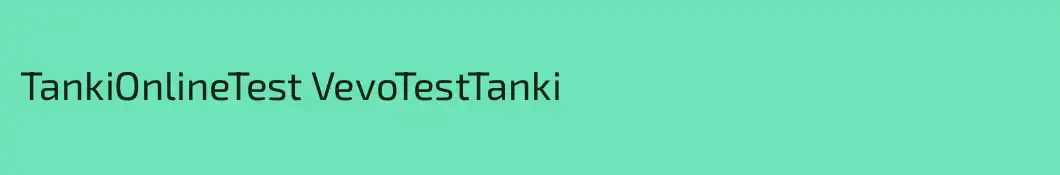 TankiOnlineTest VevoTestTanki
